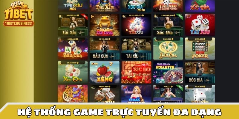 Hệ thống game trực tuyến 11BET đa dạng