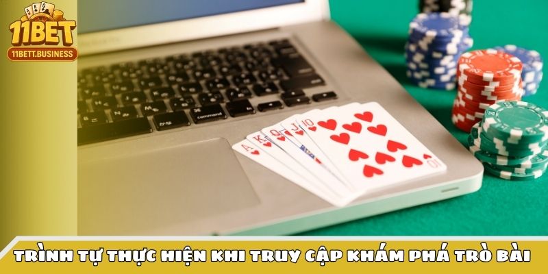 Trình tự thực hiện khi truy cập khám phá trò bài